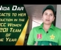 Nida Dar reacts to her induction in the ICC Women's T20I Team of the Year Nida Dar reacts to her induction in the ICC Women's T20I Team of the Year